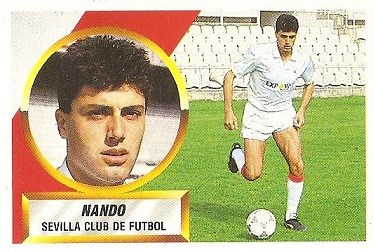 Liga 88-89. Nando (Sevilla C.F.). Ediciones Este.
