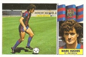 Liga 86-87. Fichaje Nº 6 Mark Hughes (F.C. Barcelona). Ediciones Este.
