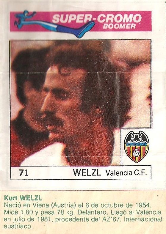 Super Cromos Los Mejores del Mundo (1981). Welzl (Valencia C.F.). Chicle Fútbol Boomer.