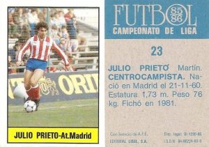 Fútbol 85-86. Campeonato de Liga. Julio Prieto (Atlético de Madrid). Editorial Lisel.