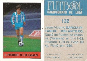 Fútbol 85-86. Campeonato de Liga. García Pitarch (RCD Español). Editorial Lisel.