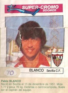 Super Cromos Los Mejores del Mundo (1981). Blanco (Sevilla C.F.). Chicle Fútbol Boomer.