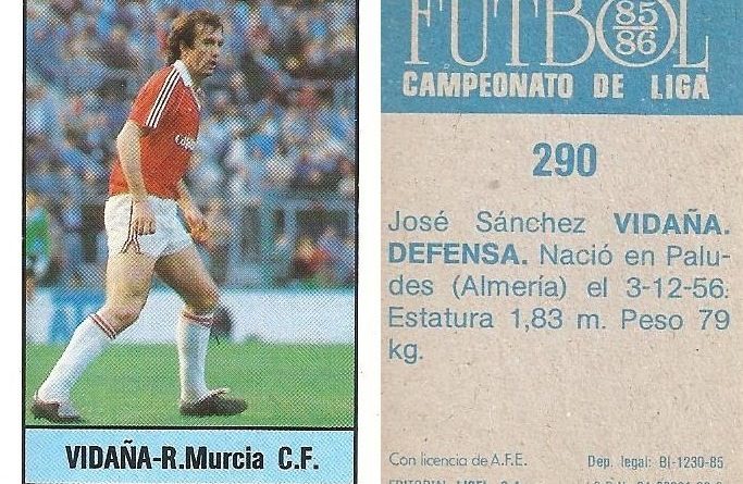 Fútbol 85-86. Campeonato de Liga. Vidaña (Real Murcia). Editorial Lisel.