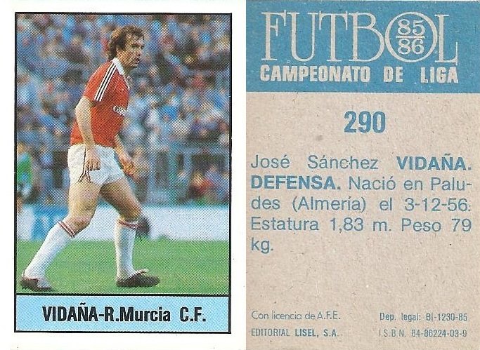 Fútbol 85-86. Campeonato de Liga. Vidaña (Real Murcia). Editorial Lisel.