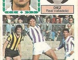 Liga 83-84. Díez (Real Valladolid). Ediciones Este.