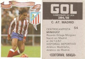 Liga 84-85. Mínguez (Atlético de Madrid). Ediciones Este.