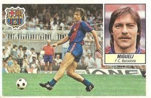 Liga 84-85. Migueli (FC Barcelona). Ediciones Este.