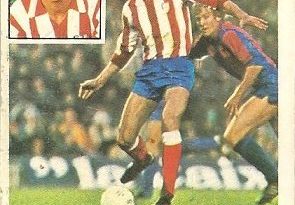 Liga 81-82. Ruiz (Atlético de Madrid). Ediciones Este.