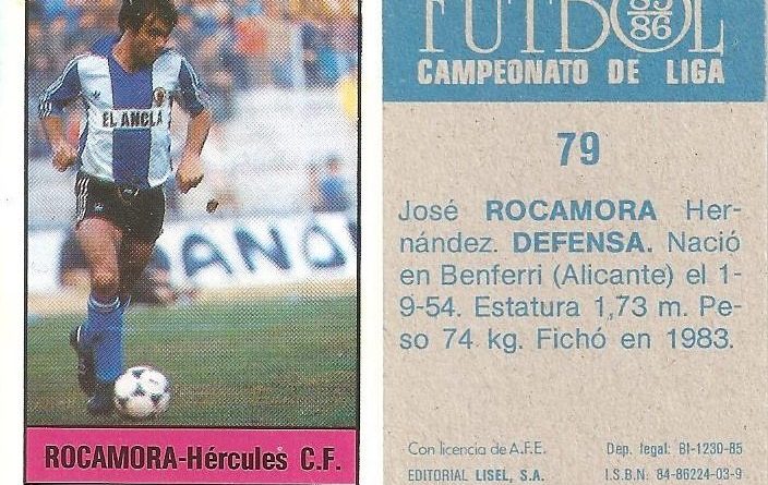 Fútbol 85-86. Campeonato de Liga. Rocamora (Hércules C.F.). Editorial Lisel.