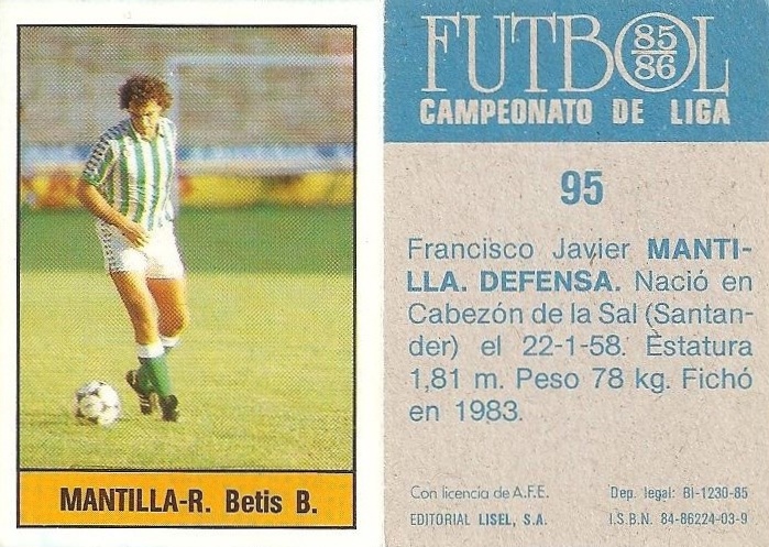 Fútbol 85-86. Campeonato de Liga. Mantilla (Real Betis). Editorial Lisel.
