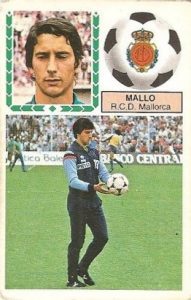 Liga 83-84. Mallo (R.C.D. Mallorca). Ediciones Este.