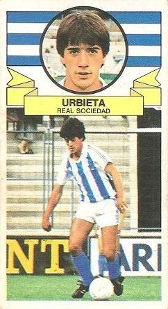 Liga 85-86. Fichaje Nº 9 Urbieta (Real Sociedad). Ediciones Este.