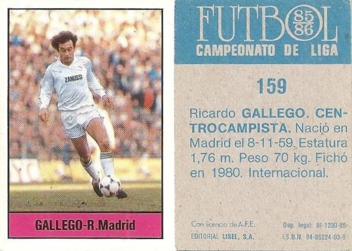 Fútbol 85-86. Campeonato de Liga. Gallego (Real Madrid). Editorial Lisel.