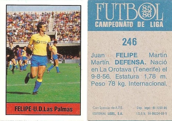 Fútbol 85-86. Campeonato de Liga. Felipe (U.D. Las Palmas). Editorial Lisel.