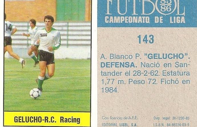 Fútbol 85-86. Campeonato de Liga. Gelucho (Racing de Santander). Editorial Lisel.