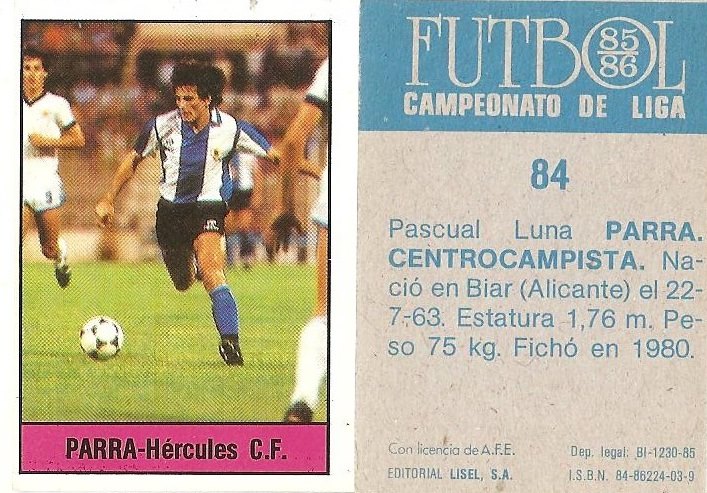 Fútbol 85-86. Campeonato de Liga. Parra (Hércules C.F.). Editorial Lisel.