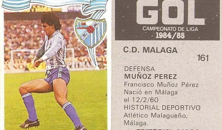 Gol. Campeonato de Liga 1984-85. Muñoz Pérez (C.D. Málaga). Editorial Maga.