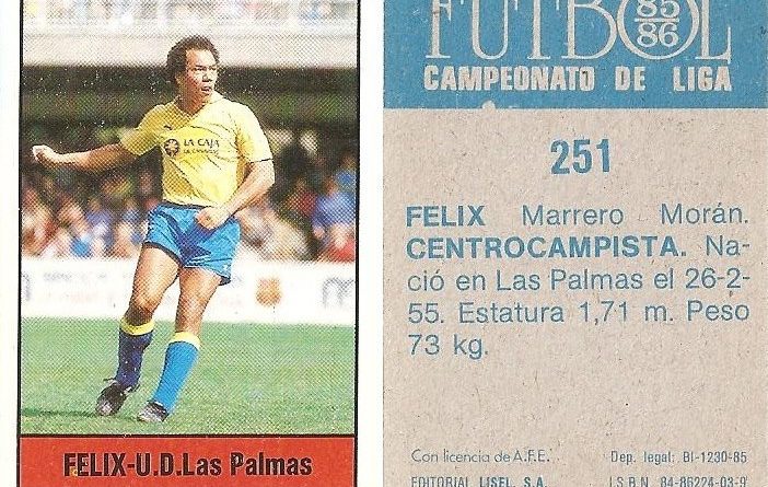 Fútbol 85-86. Campeonato de Liga. Félix (U.D. Las Palmas). Editorial Lisel.