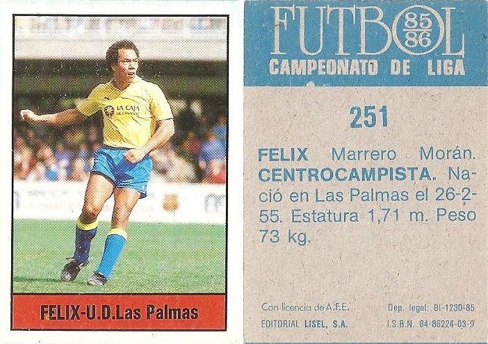 Fútbol 85-86. Campeonato de Liga. Félix (U.D. Las Palmas). Editorial Lisel.