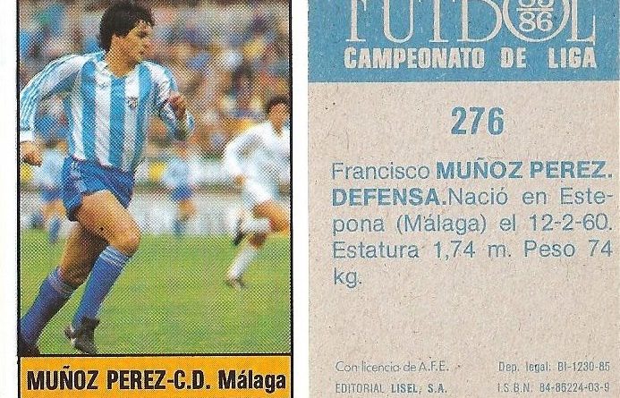 Fútbol 85-86. Campeonato de Liga. Múñoz Pérez (C.D. Málaga). Editorial Lisel.