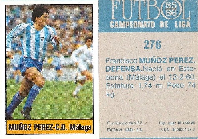 Fútbol 85-86. Campeonato de Liga. Múñoz Pérez (C.D. Málaga). Editorial Lisel.
