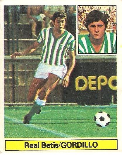 Liga 81-82. Gordillo (Real Betis). Ediciones Este.