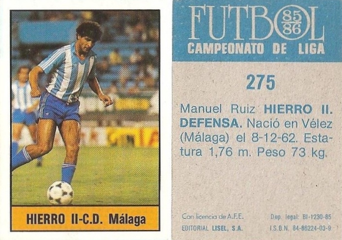 Fútbol 85-86. Campeonato de Liga. Hierro II (C.D. Málaga). Editorial Lisel.