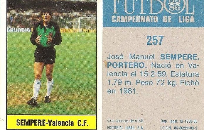 Fútbol 85-86. Campeonato de Liga. Sempere (Valencia C.F.). Editorial Lisel.