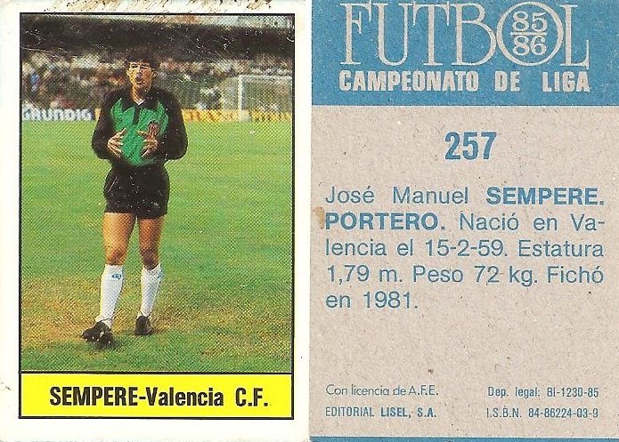 Fútbol 85-86. Campeonato de Liga. Sempere (Valencia C.F.). Editorial Lisel.