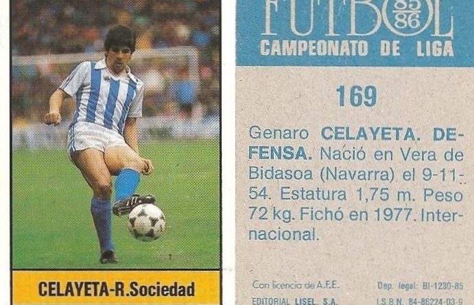 Fútbol 85-86. Campeonato de Liga. Celayeta (Real Sociedad). Editorial Lisel.