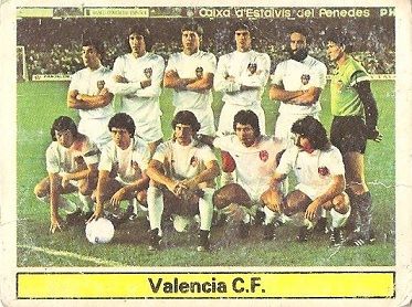 Liga 81-82. Alineación Valencia C. F. (Valencia C.F.). Ediciones Este.