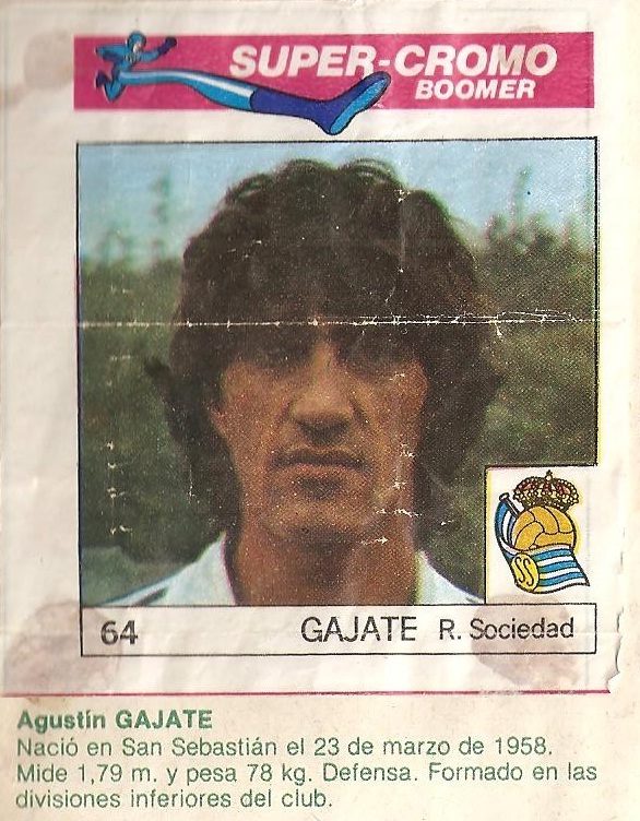 Super Cromos Los Mejores del Mundo (1981). Gajate (Real Sociedad). Chicle Fútbol Boomer.
