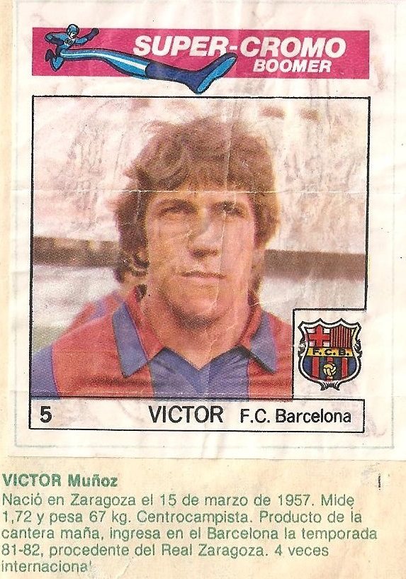 Super Cromos Los Mejores del Mundo (1981). Víctor (F.C. Barcelona). Chicle Fútbol Boomer.