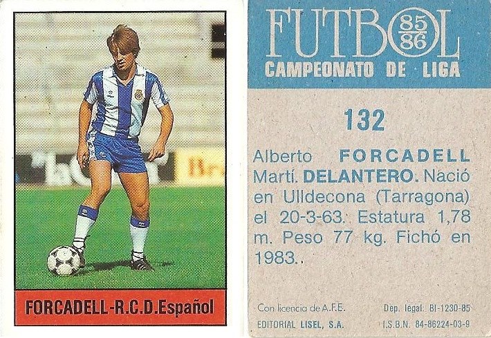 Fútbol 85-86. Campeonato de Liga. Forcadell (R.C.D. Español). Editorial Lisel.
