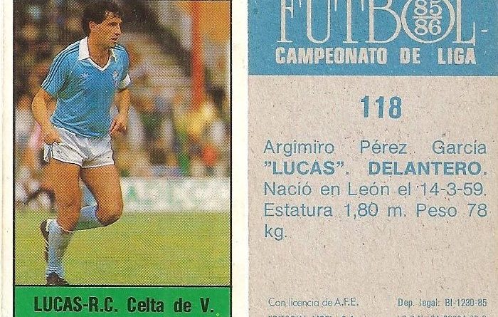 Fútbol 85-86. Campeonato de Liga. Lucas (Real Club Celta de Vigo). Editorial Lisel.