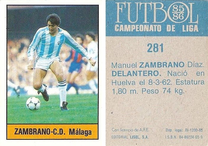 Fútbol 85-86. Campeonato de Liga. Zambrano (C.D. Málaga). Editorial Lisel.