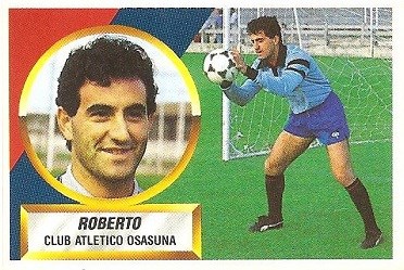 Liga 88-89. Roberto (Club Atlético Osasuna). Ediciones Este.