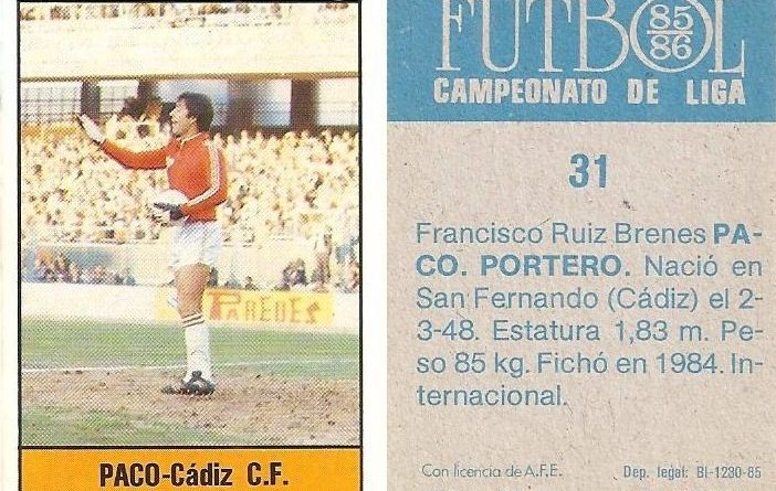 Fútbol 85-86. Campeonato de Liga. Paco (Cádiz C.F.). Editorial Lisel.