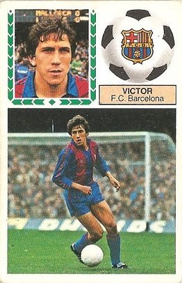 Liga 83-84. Víctor (F.C. Barcelona). Ediciones Este.