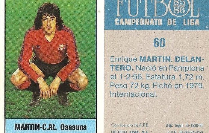 Fútbol 85-86. Campeonato de Liga. Martín (Club Atlético Osasuna). Editorial Lisel.