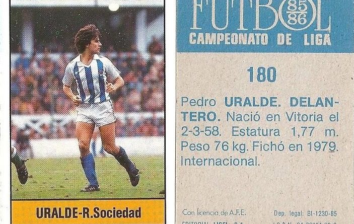 Fútbol 85-86. Campeonato de Liga. Uralde (Real Sociedad). Editorial Lisel.