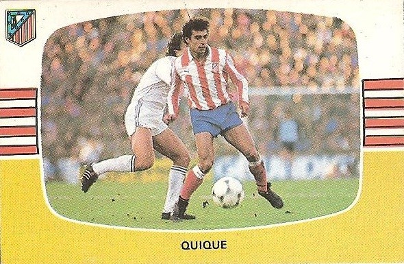 Liga 84-85. Quique (Atlético de Madrid). Cromos Cano.