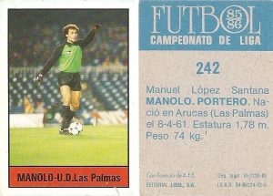 Fútbol 85-86. Campeonato de Liga. Manolo (U.D. Las Palmas). Editorial Lisel.