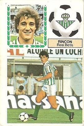 Liga 83-84. Rincón (Real Betis). Ediciones Este.