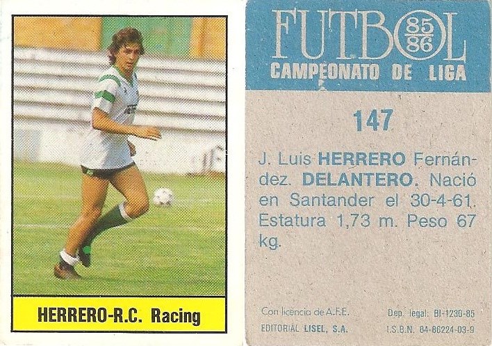 Fútbol 85-86. Campeonato de Liga. José Luis Herrero (Racing de Santander). Editorial Lisel.