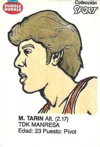Liga Baloncesto 1985-1986. Tarín (TDK Manresa). Ediciones Dubble Dubble.