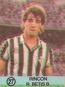 1983-84 Super Campeones. Rincón (Real Betis). Ediciones Gol.