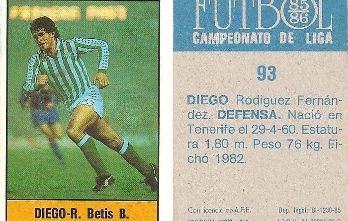Fútbol 85-86. Campeonato de Liga. Diego (Real Betis). Editorial Lisel.