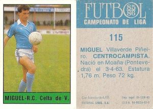 Fútbol 85-86. Campeonato de Liga. Miguel (Real Club Celta de Vigo). Editorial Lisel.