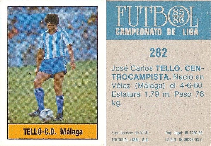 Fútbol 85-86. Campeonato de Liga. Tello (C.D. Málaga). Editorial Lisel.
